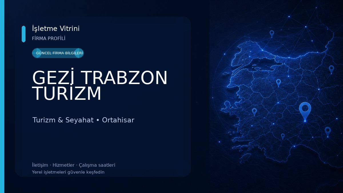 GEZİ TRABZON TURİZM Turizm & Seyahat