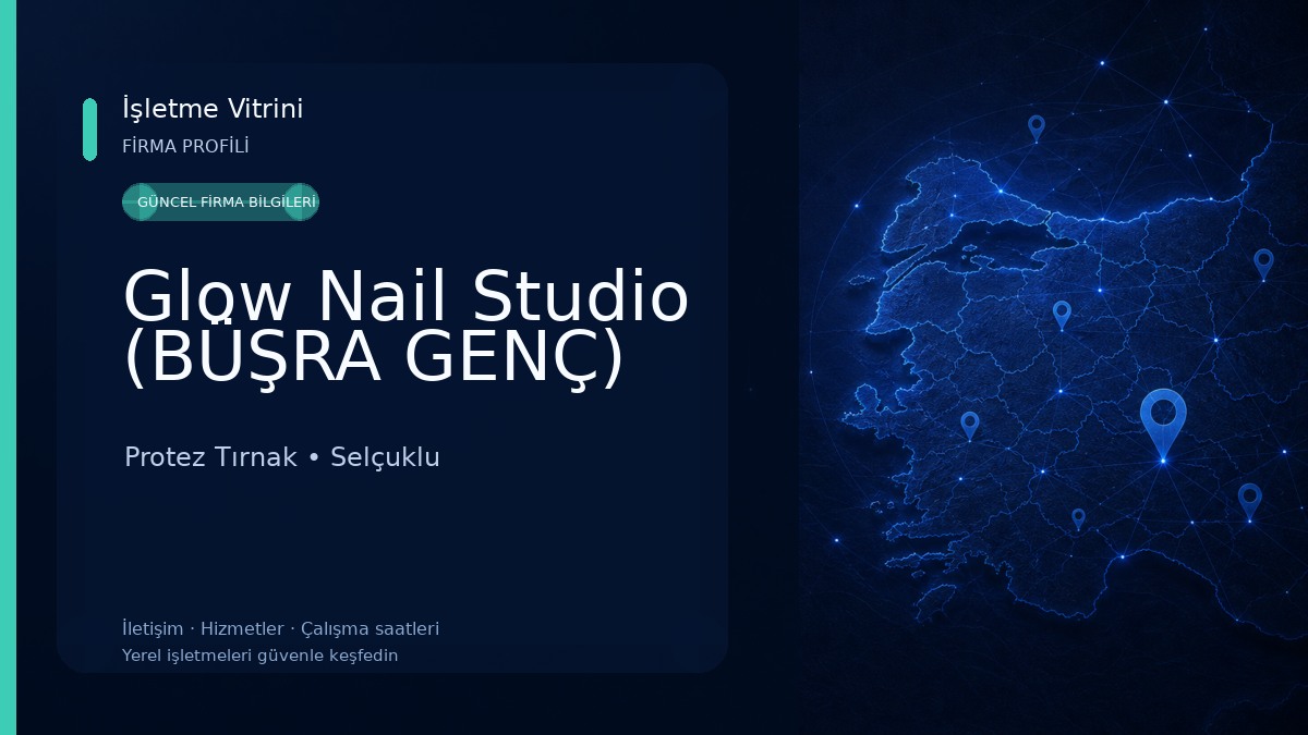 Glow Nail Studio (BÜŞRA GENÇ) Protez Tırnak
