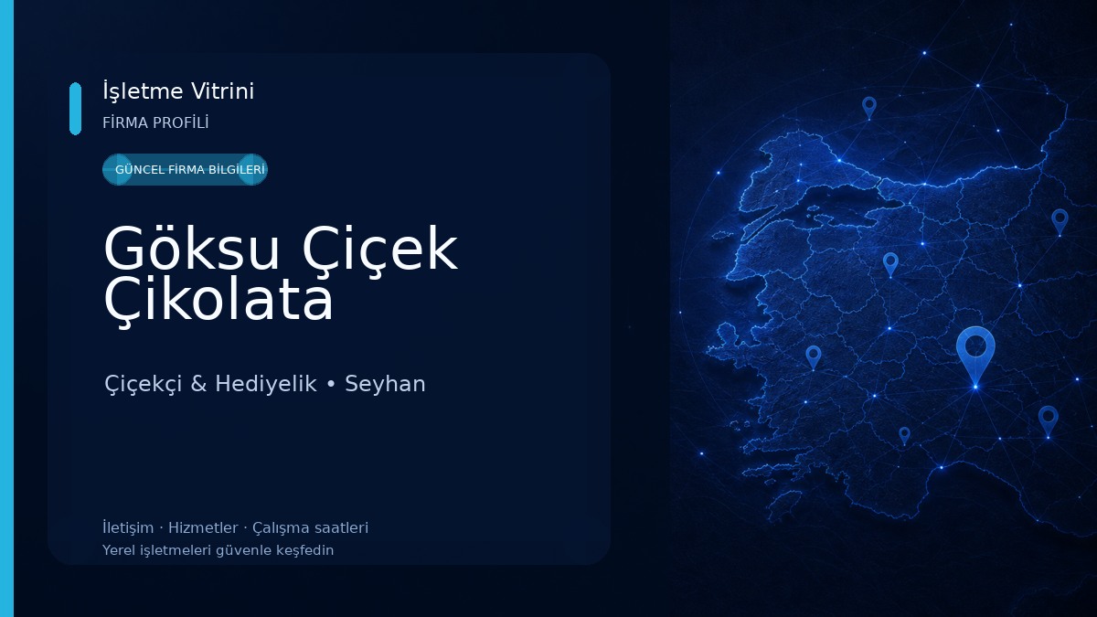 Göksu Çiçek Çikolata