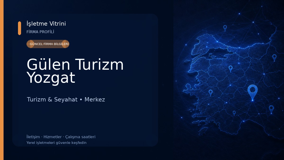Gülen Turizm Yozgat Turizm & Seyahat