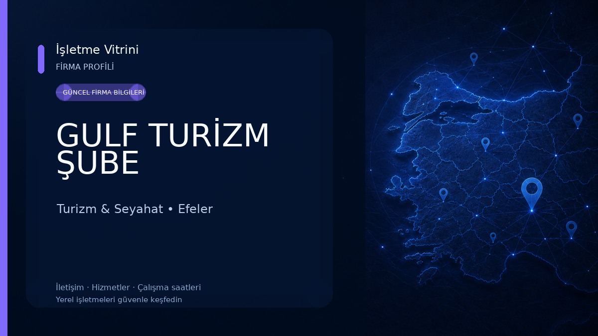 GULF TURİZM ŞUBE Turizm & Seyahat