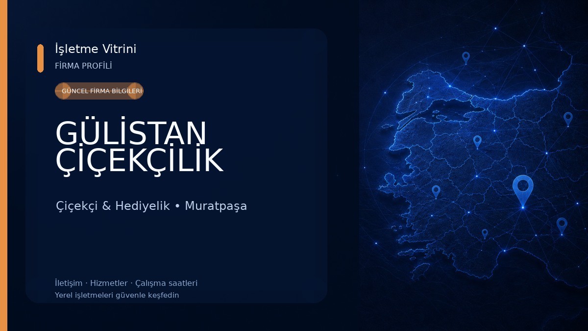 GÜLİSTAN ÇİÇEKÇİLİK Çiçekçi & Hediyelik