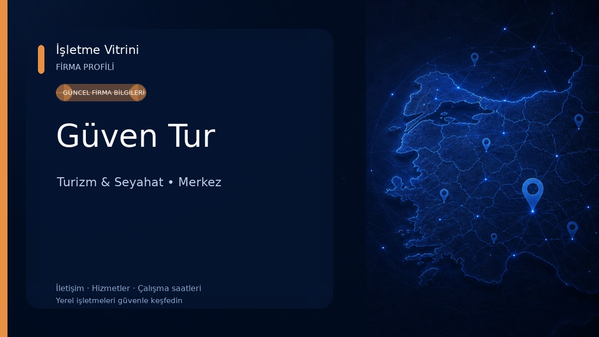 Güven Tur Turizm & Seyahat