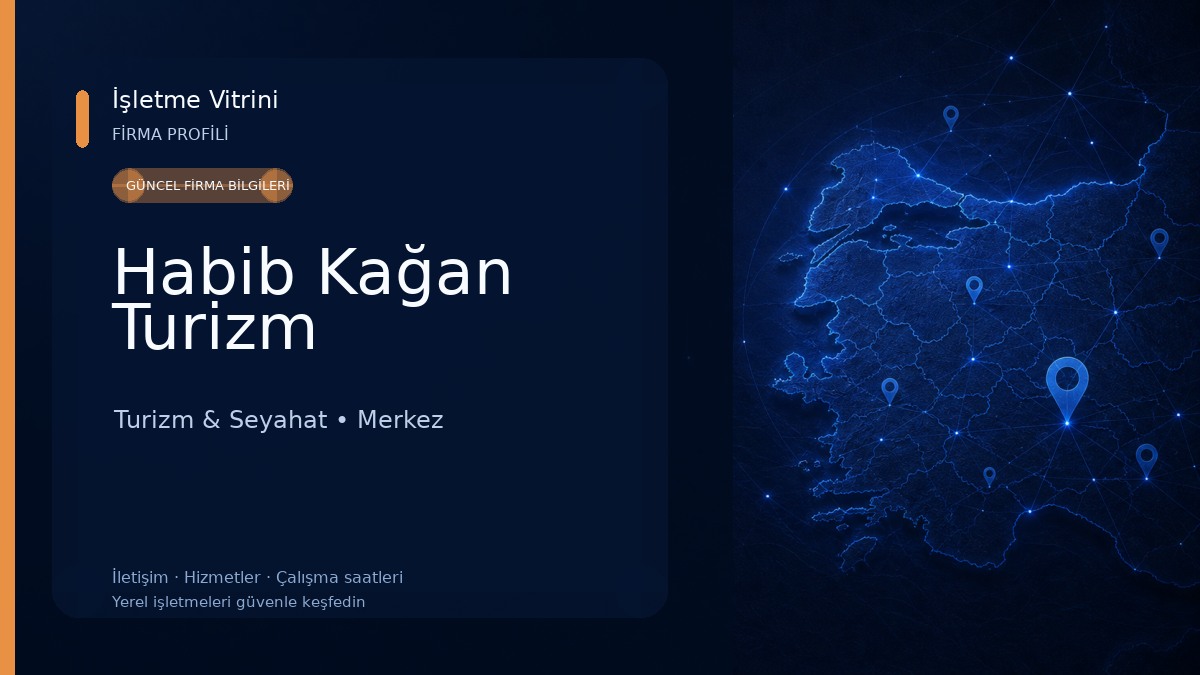 Habib Kağan Turizm Turizm & Seyahat