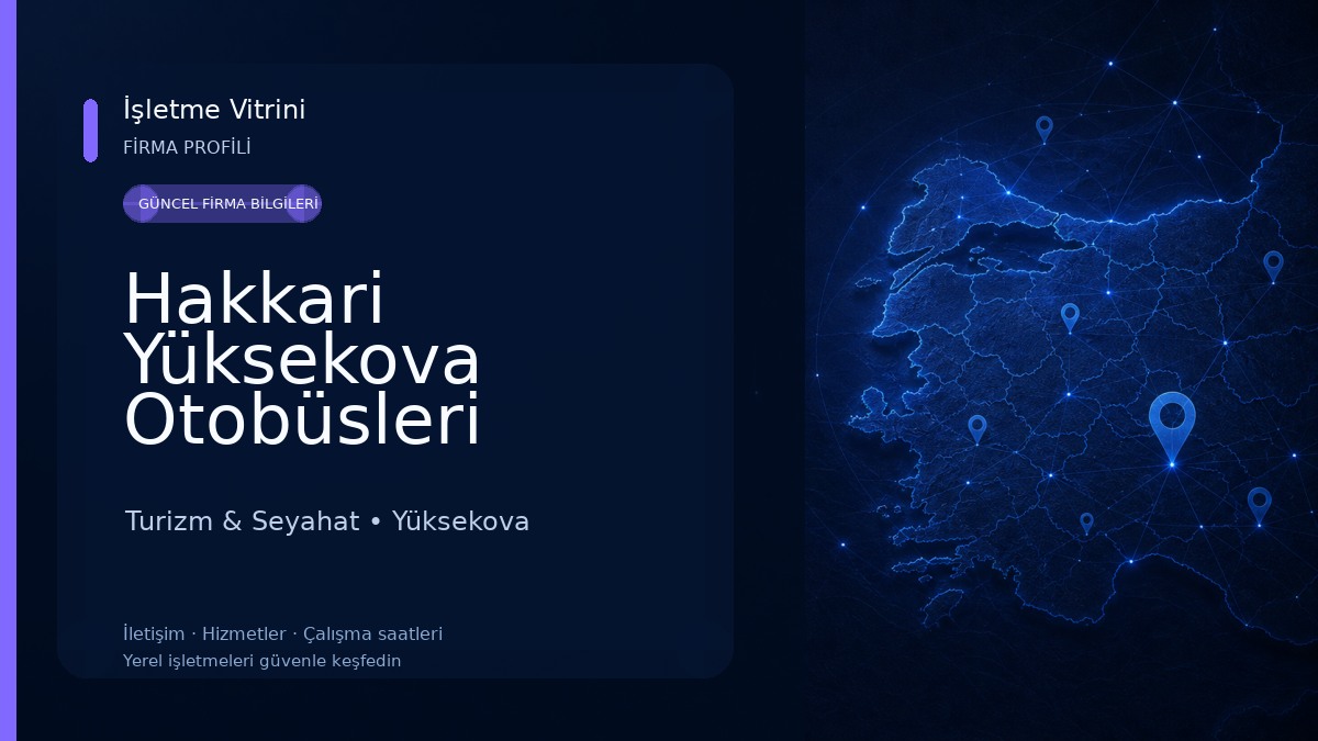 Hakkari Yüksekova Otobüsleri