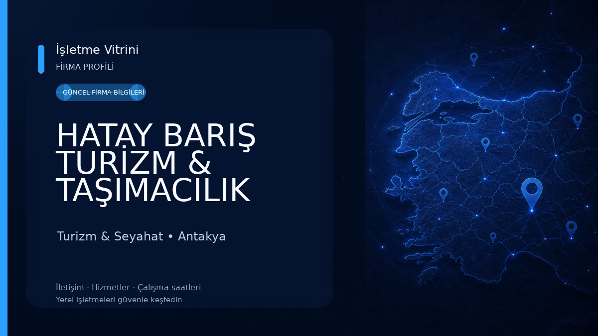 HATAY BARIŞ TURİZM & TAŞIMACILIK