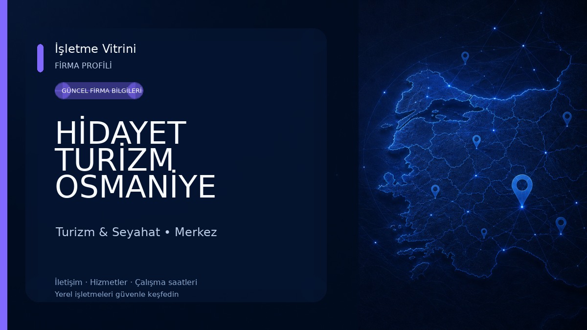 HİDAYET TURİZM OSMANİYE Turizm & Seyahat