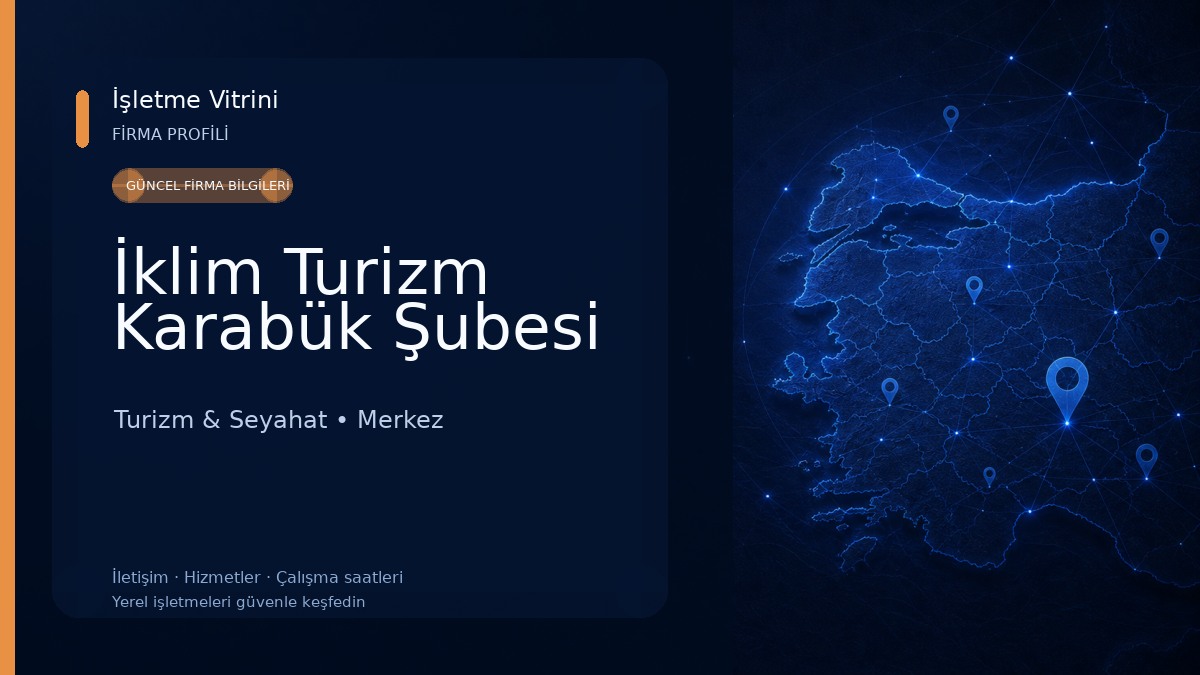 İklim Turizm Karabük Şubesi Turizm & Seyahat