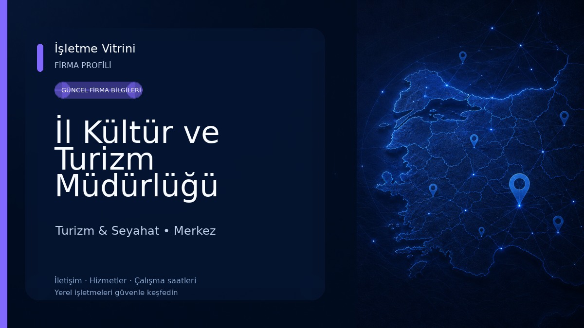 İl Kültür ve Turizm Müdürlüğü Turizm & Seyahat