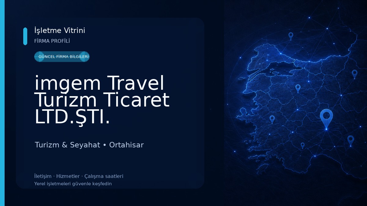 imgem Travel Turizm Ticaret LTD.ŞTI. Turizm & Seyahat
