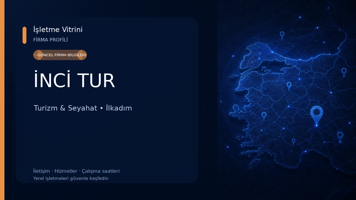 İNCİ TUR Turizm & Seyahat