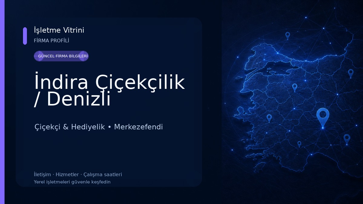 İndira Çiçekçilik / Denizli