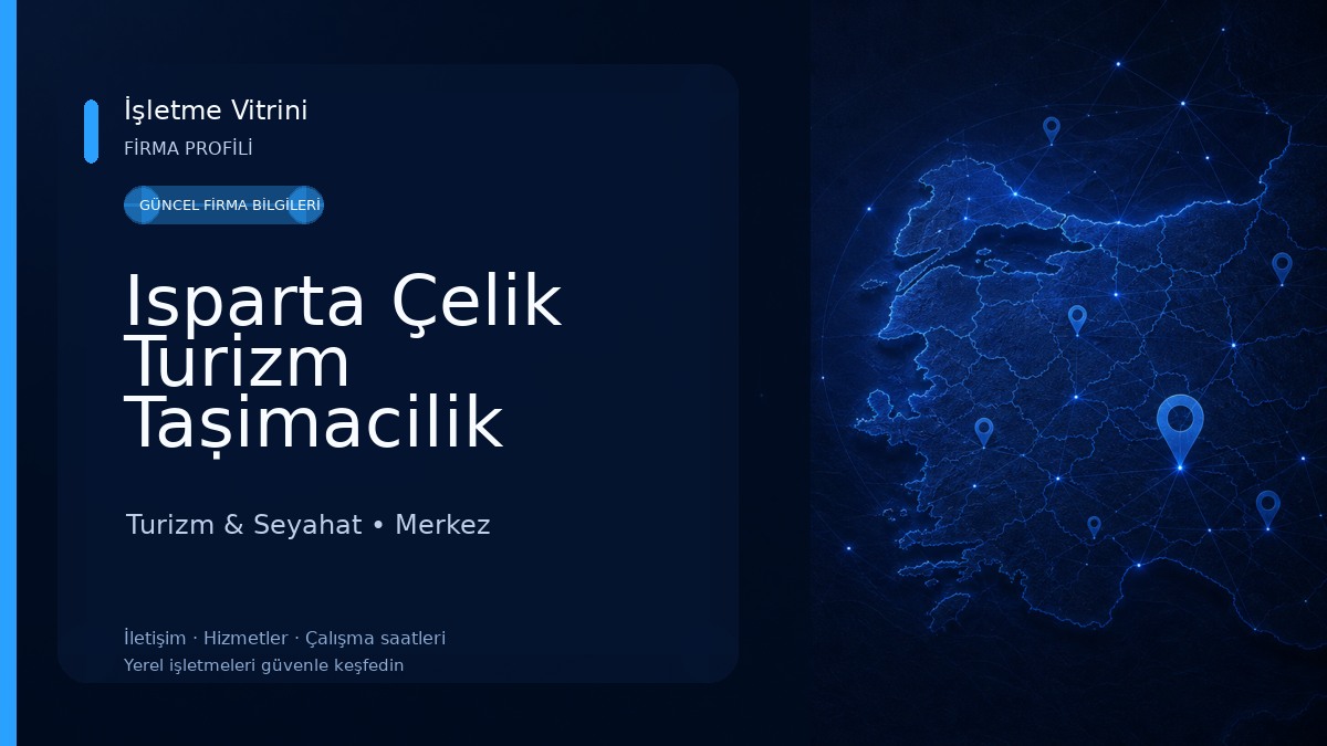 Isparta Çelik Turizm Taṣimacilik Turizm & Seyahat