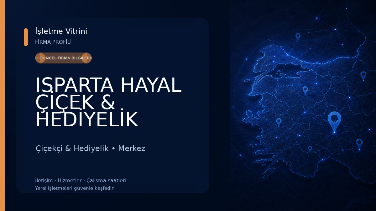 ISPARTA HAYAL ÇİÇEK & HEDİYELİK