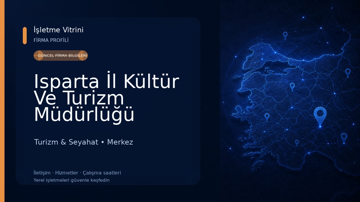 Isparta İl Kültür Ve Turizm Müdürlüğü Turizm & Seyahat