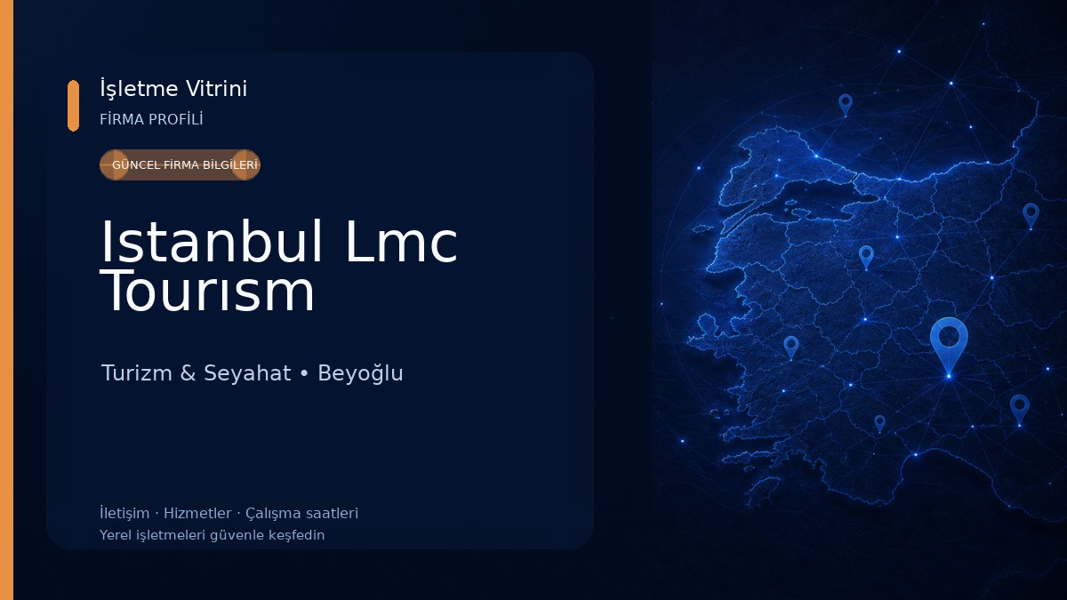 Istanbul Lmc Tourısm Turizm & Seyahat