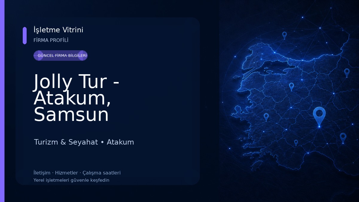 Jolly Tur - Atakum, Samsun Turizm & Seyahat