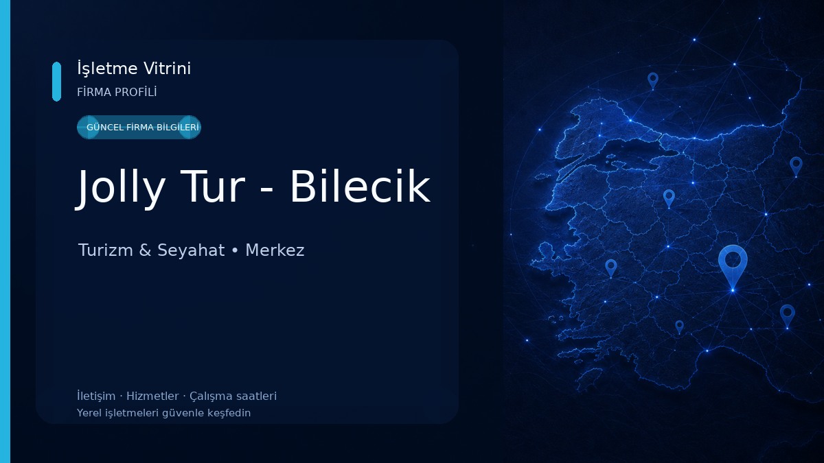 Jolly Tur - Bilecik Turizm & Seyahat