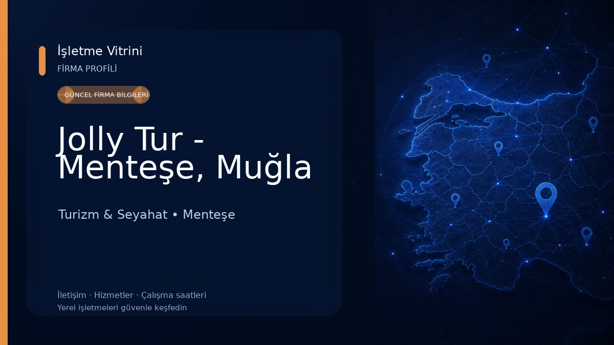 Jolly Tur - Menteşe, Muğla Turizm & Seyahat