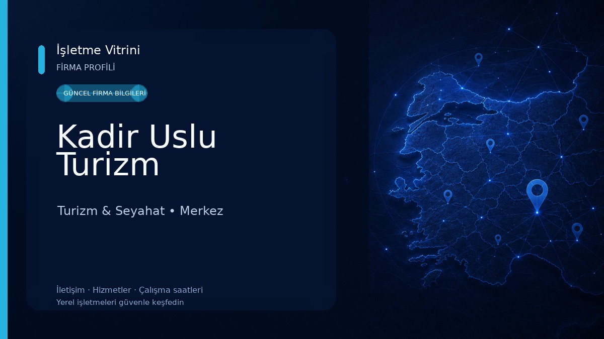 Kadir Uslu Turizm Turizm & Seyahat