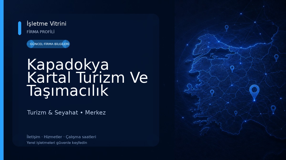 Kapadokya Kartal Turizm Ve Taşımacılık Turizm & Seyahat