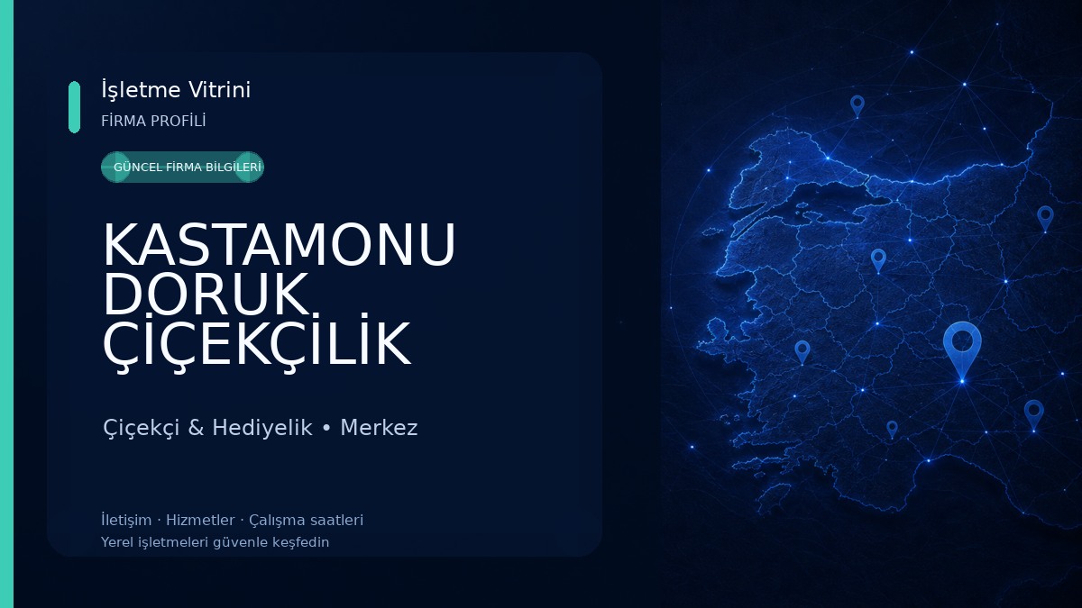 KASTAMONU DORUK ÇİÇEKÇİLİK