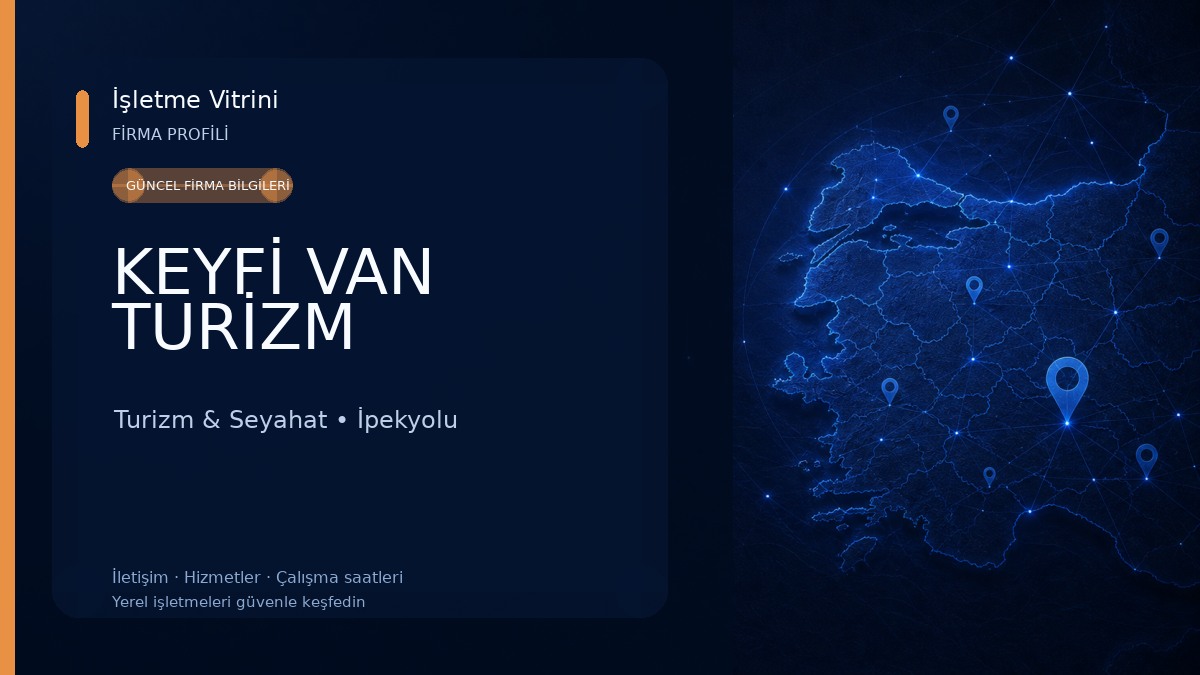 KEYFİ VAN TURİZM Turizm & Seyahat