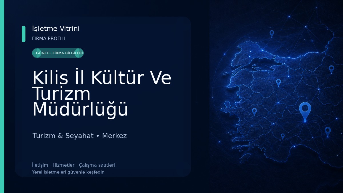 Kilis İl Kültür Ve Turizm Müdürlüğü