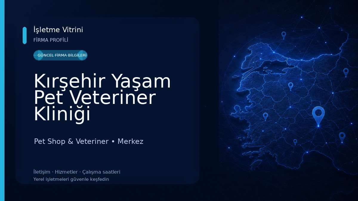 Kırşehir Yaşam Pet Veteriner Kliniği