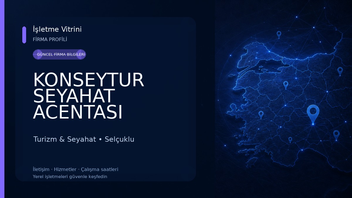 KONSEYTUR SEYAHAT ACENTASI Turizm & Seyahat