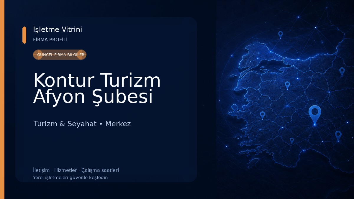 Kontur Turizm Afyon Şubesi Turizm & Seyahat