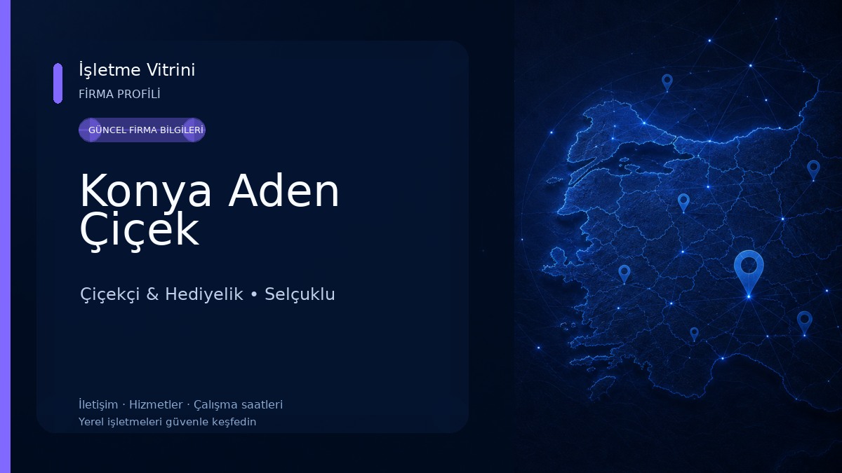 Konya Aden Çiçek