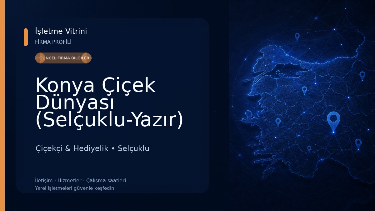 Konya Çiçek Dünyası (Selçuklu-Yazır) Çiçekçi & Hediyelik