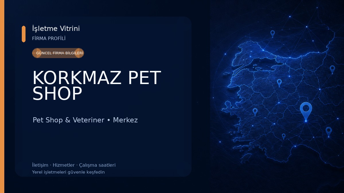 KORKMAZ PET SHOP Pet Shop & Veteriner