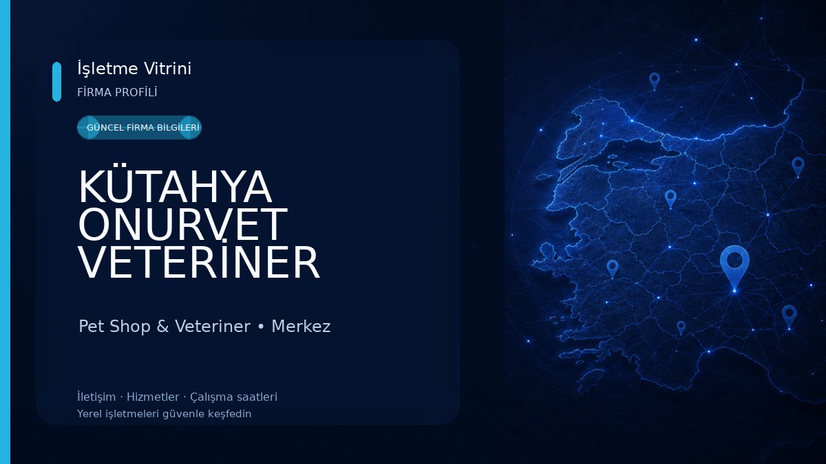 KÜTAHYA ONURVET VETERİNER KLİNİĞİ