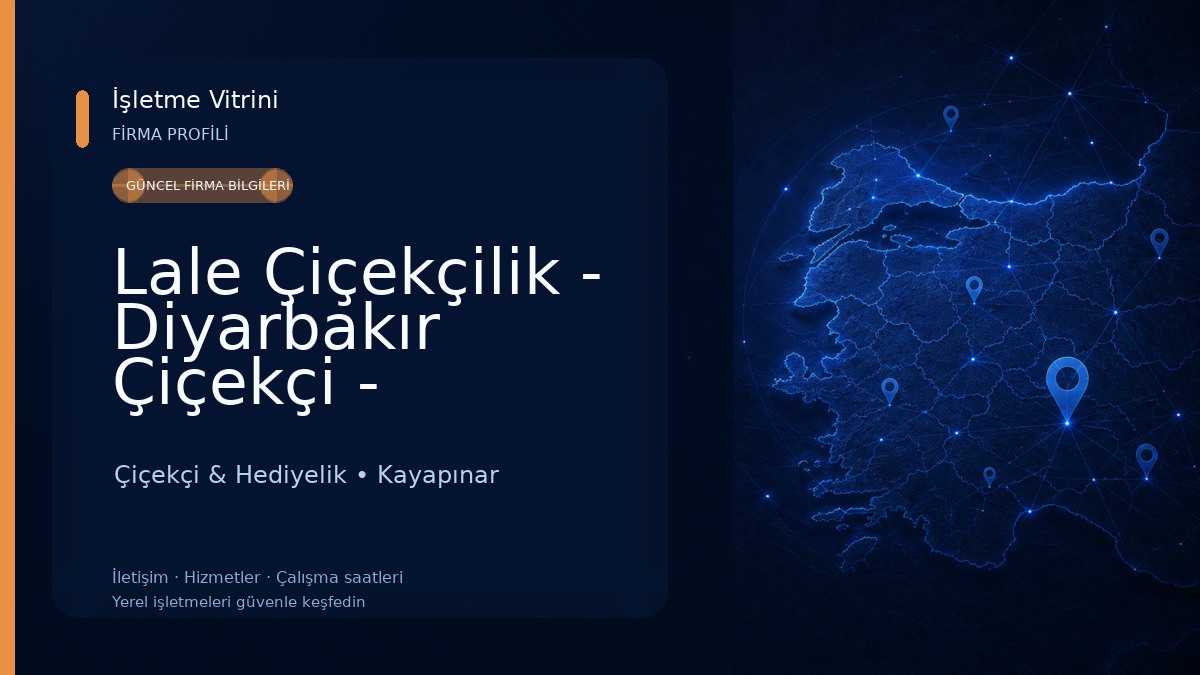 Lale Çiçekçilik - Diyarbakır Çiçekçi - Kayapınar Çiçekçi