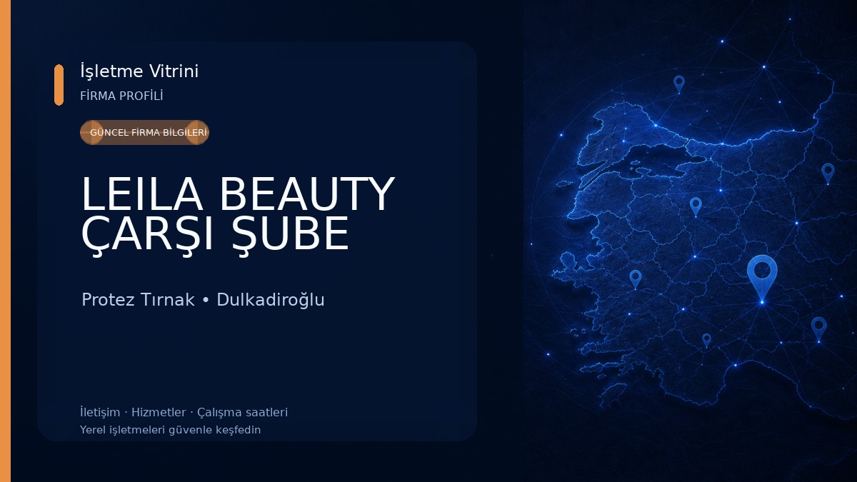 LEILA BEAUTY ÇARŞI ŞUBE