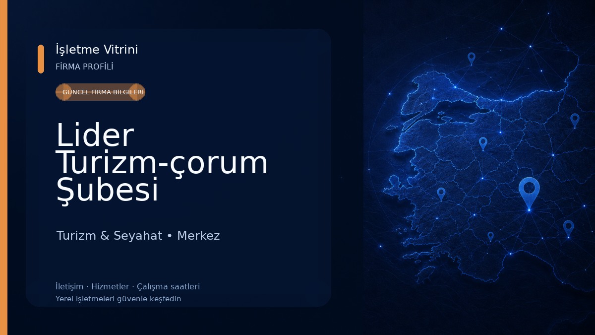 Lider Turizm-çorum Şubesi Turizm & Seyahat