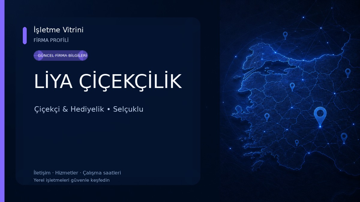 LİYA ÇİÇEKÇİLİK Çiçekçi & Hediyelik