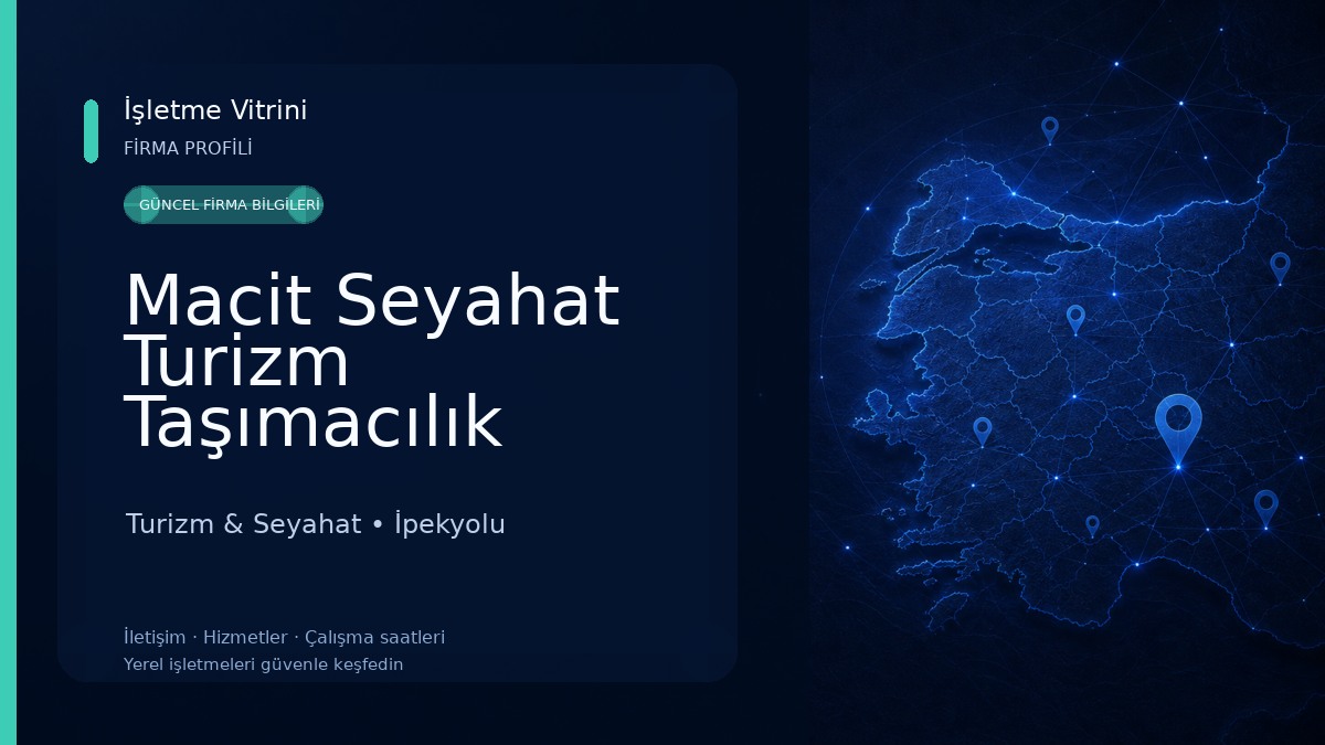 Macit Seyahat Turizm Taşımacılık Turizm & Seyahat