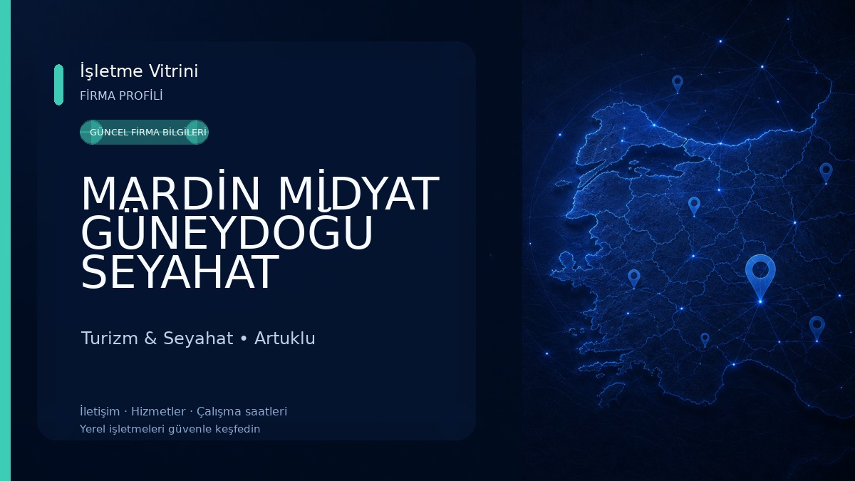 MARDİN MİDYAT GÜNEYDOĞU SEYAHAT Turizm & Seyahat