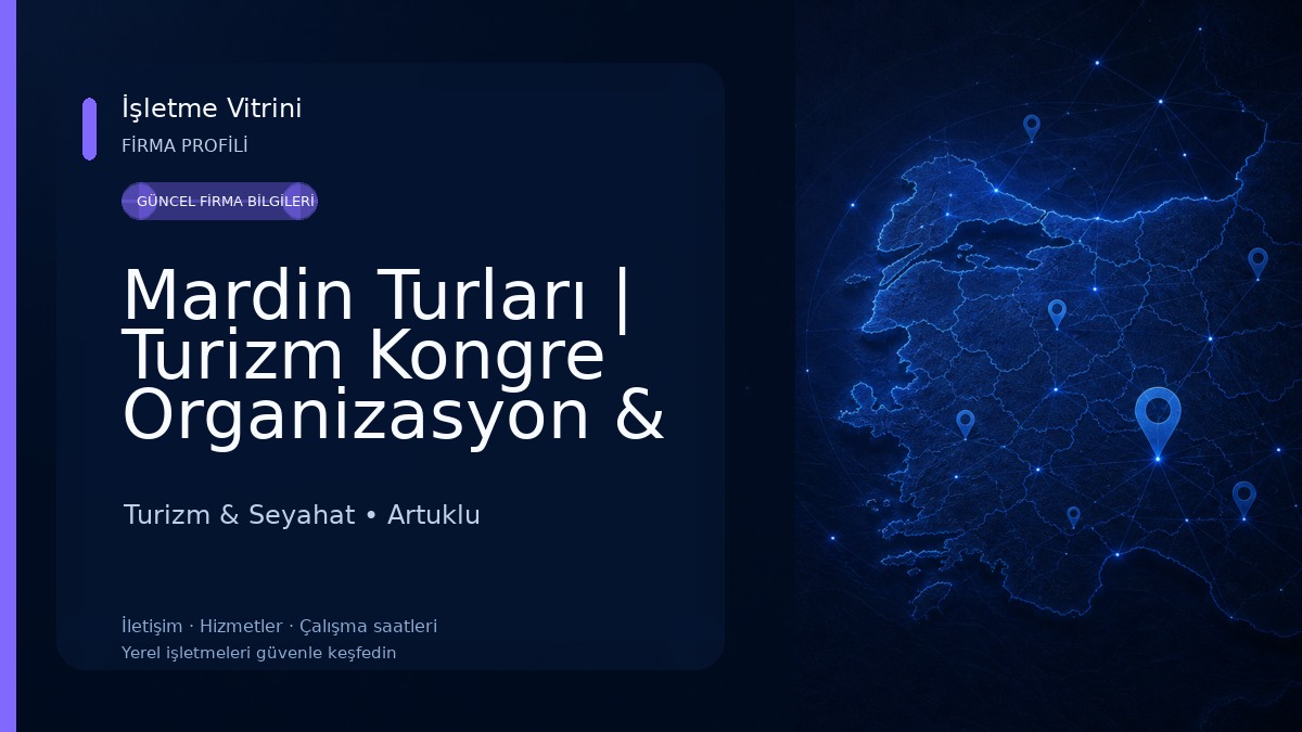 Mardin Turları | Turizm Kongre Organizasyon & Taşımacılık | Tur Acentası | Gözal Turizm Turizm & Seyahat