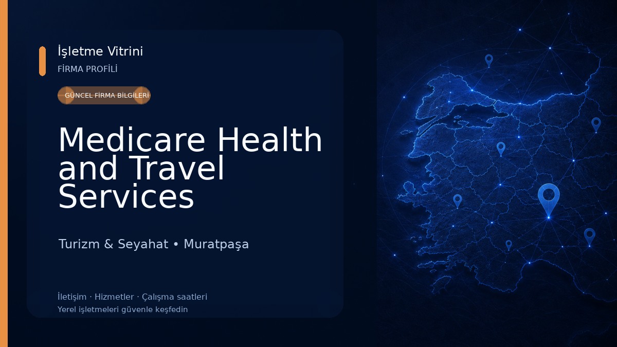 Medicare Health and Travel Services