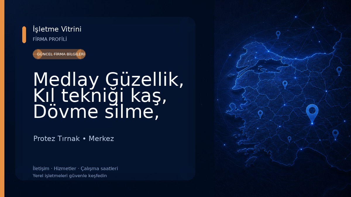 Medlay Güzellik, Kıl tekniği kaş, Dövme silme, Leke tedavisi Protez Tırnak