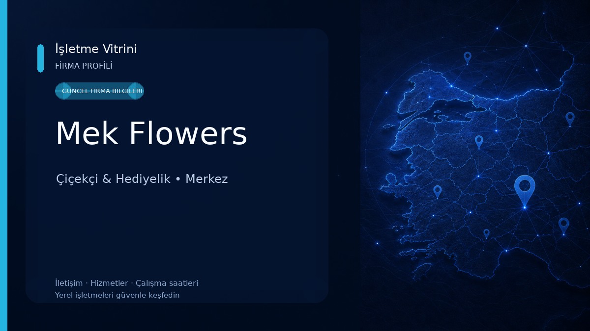 Mek Flowers
