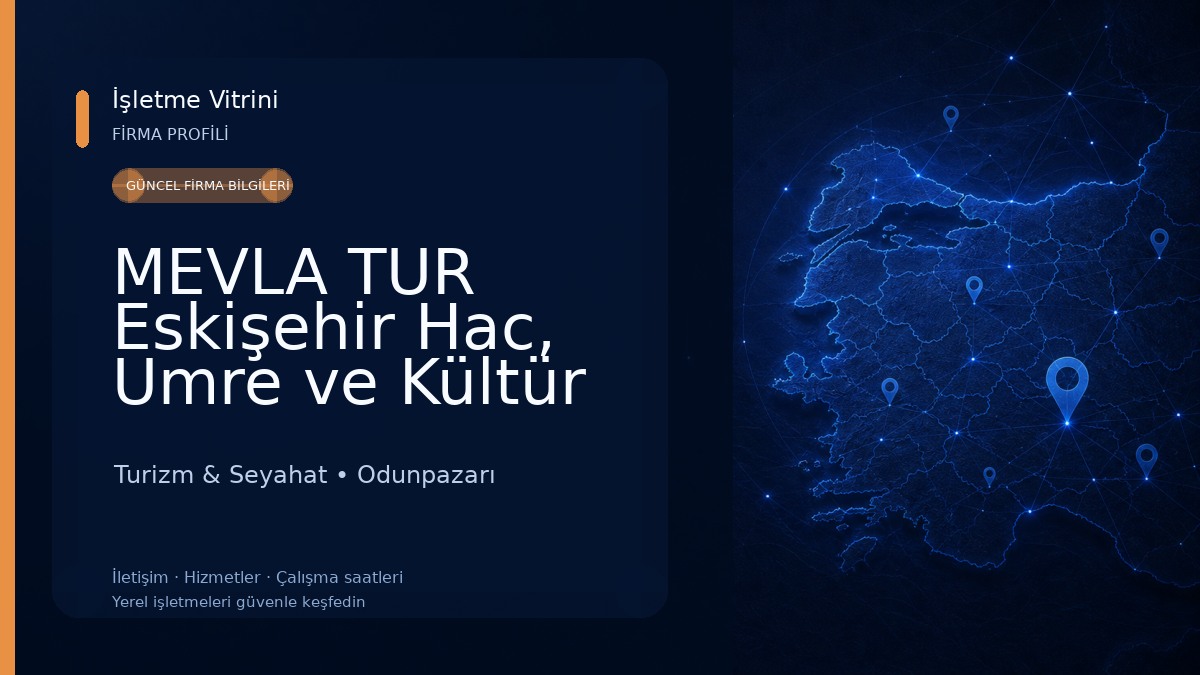 MEVLA TUR Eskişehir Hac, Umre ve Kültür Turları Turizm & Seyahat