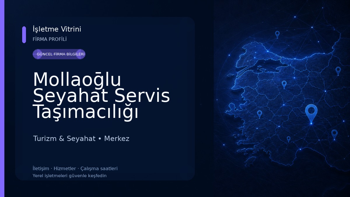 Mollaoḡlu Seyahat Servis Taşımacılığı Turizm & Seyahat
