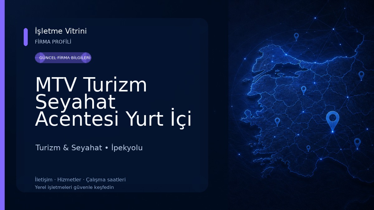 MTV Turizm Seyahat Acentesi Yurt İçi ve Yurt dışı Van Turizm & Seyahat