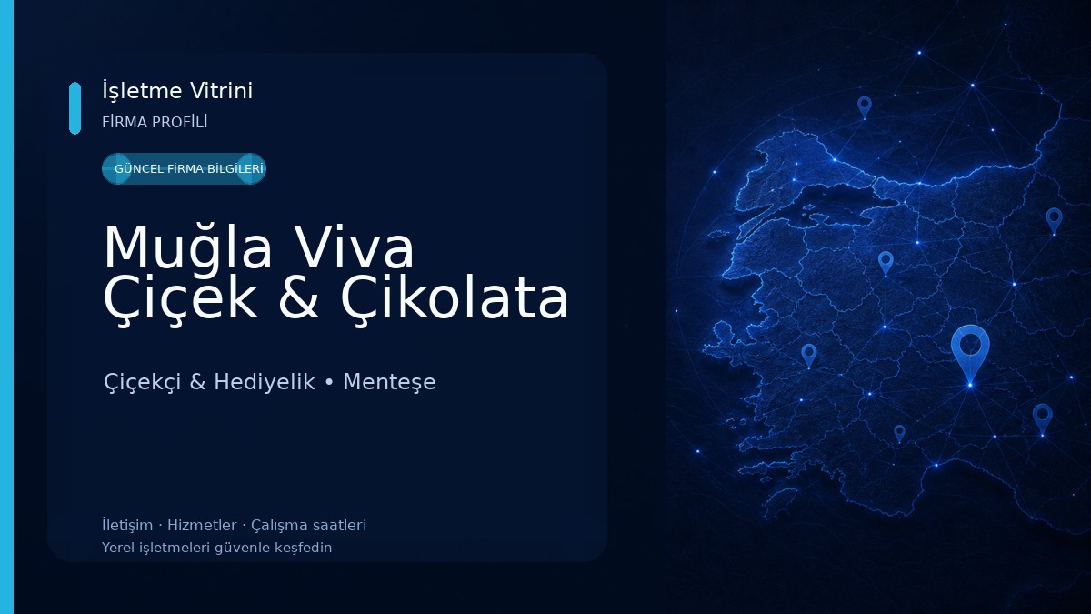 Muğla Viva Çiçek & Çikolata Çiçekçi & Hediyelik