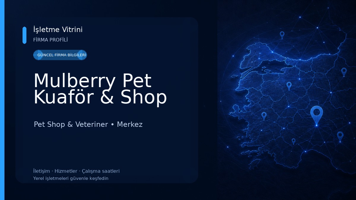 Mulberry Pet Kuaför & Shop